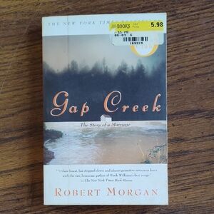 Gap Creek by Robert Morgan
